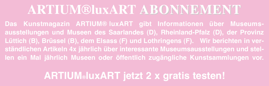 Artium luxArt Abonnement. 2 mal gratis testen.